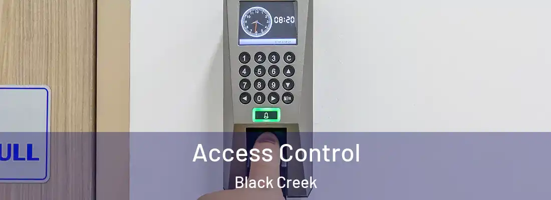 Access Control Black Creek