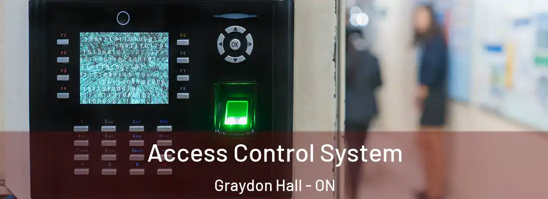  Access Control System Graydon Hall - ON