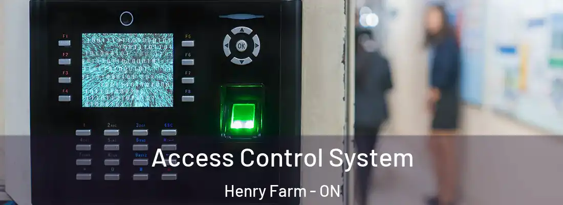  Access Control System Henry Farm - ON