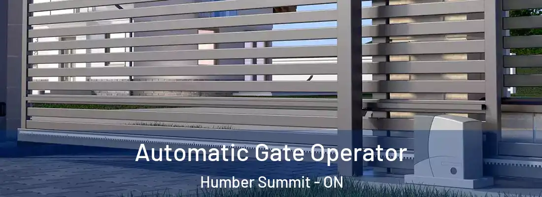  Automatic Gate Operator Humber Summit - ON