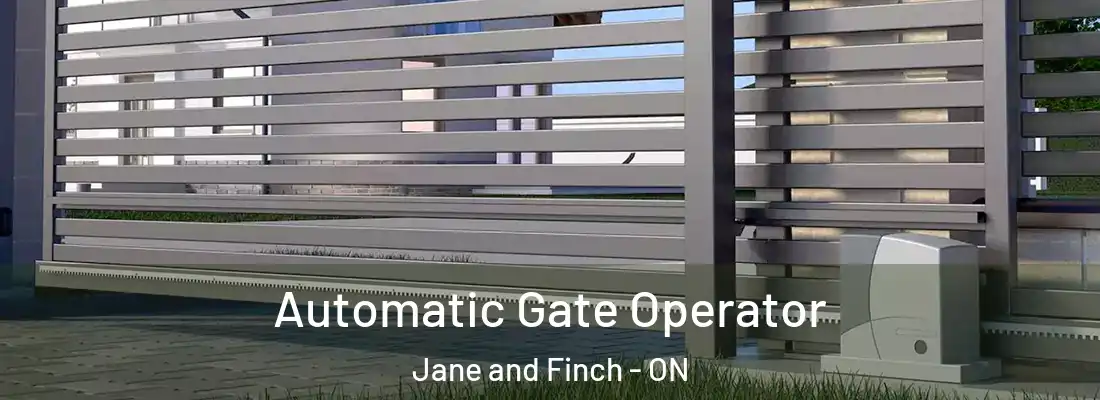  Automatic Gate Operator Jane and Finch - ON