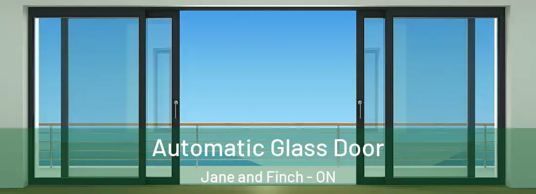  Automatic Glass Door Jane and Finch - ON