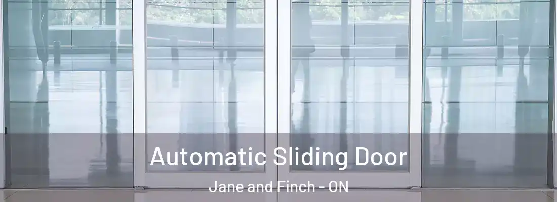  Automatic Sliding Door Jane and Finch - ON