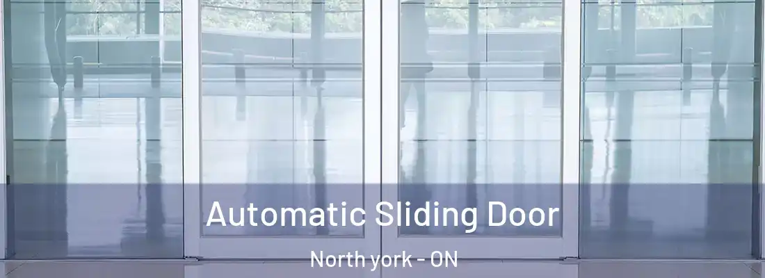  Automatic Sliding Door North york - ON
