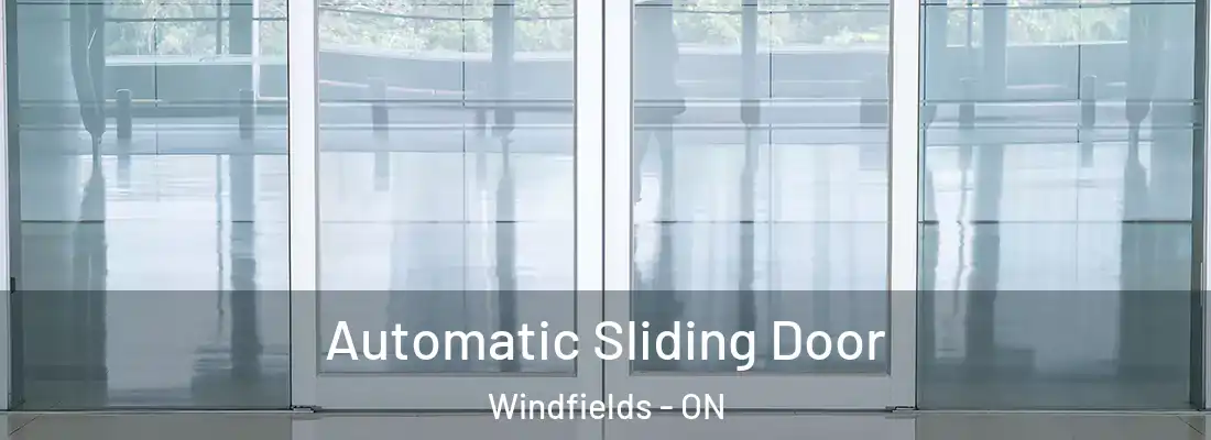  Automatic Sliding Door Windfields - ON