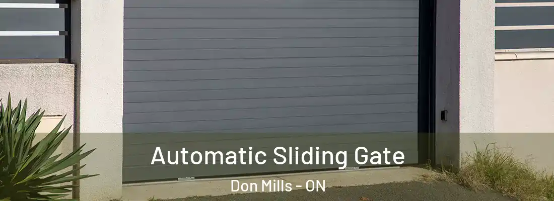  Automatic Sliding Gate Don Mills - ON