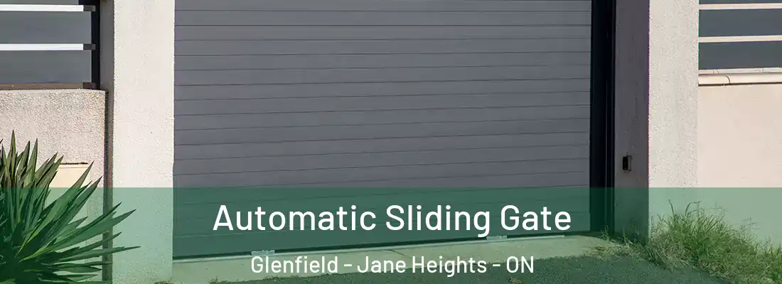  Automatic Sliding Gate Glenfield - Jane Heights - ON