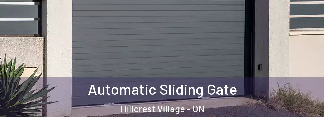  Automatic Sliding Gate Hillcrest Village - ON