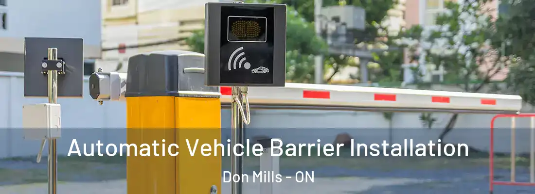  Automatic Vehicle Barrier Installation Don Mills - ON
