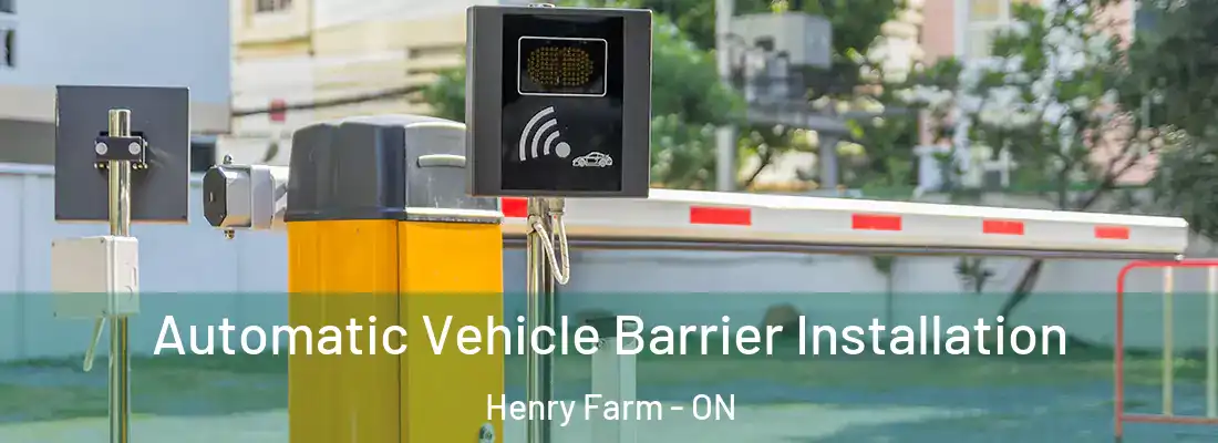  Automatic Vehicle Barrier Installation Henry Farm - ON
