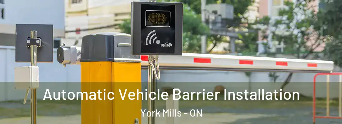  Automatic Vehicle Barrier Installation York Mills - ON