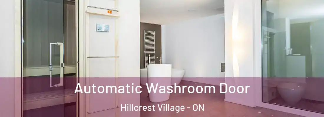  Automatic Washroom Door Hillcrest Village - ON