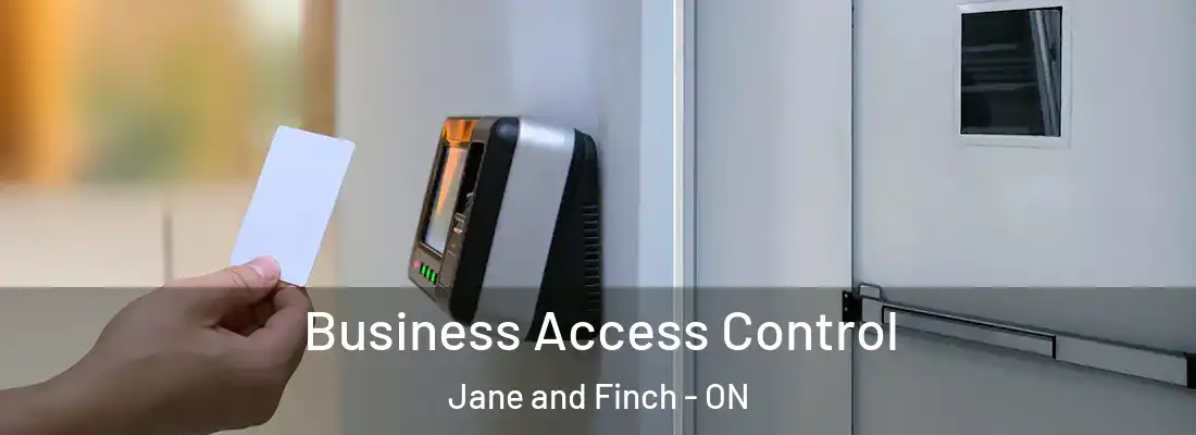  Business Access Control Jane and Finch - ON