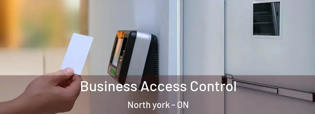  Business Access Control North york - ON