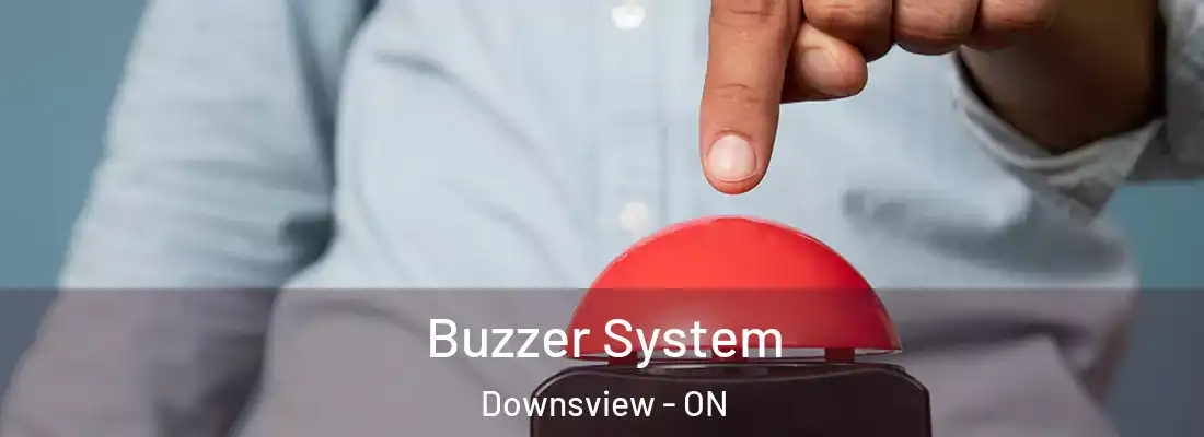  Buzzer System Downsview - ON