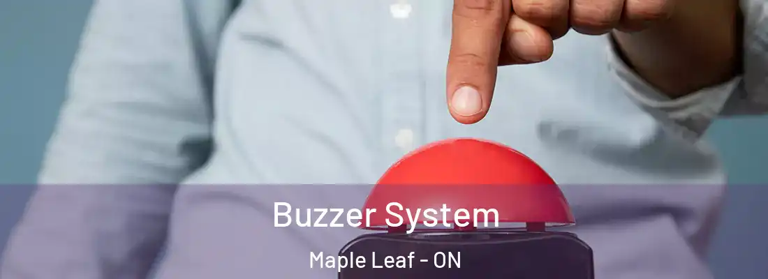  Buzzer System Maple Leaf - ON