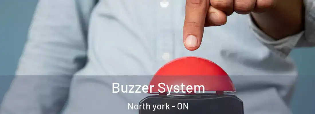  Buzzer System North york - ON