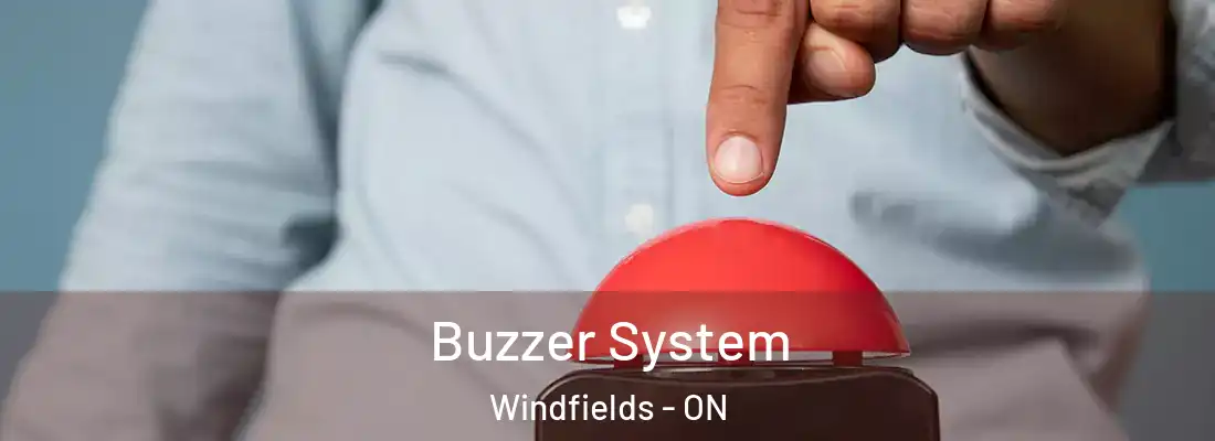  Buzzer System Windfields - ON