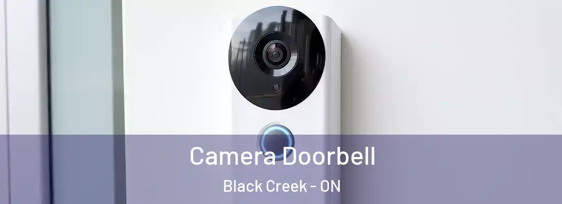  Camera Doorbell Black Creek - ON