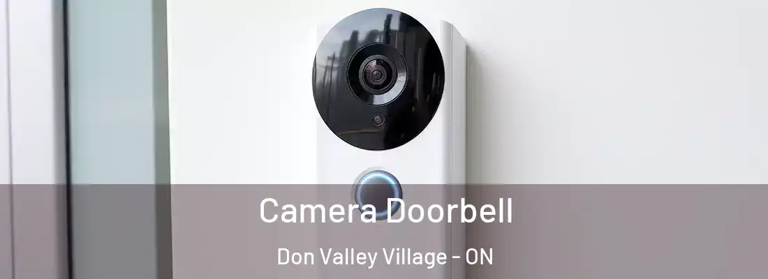  Camera Doorbell Don Valley Village - ON