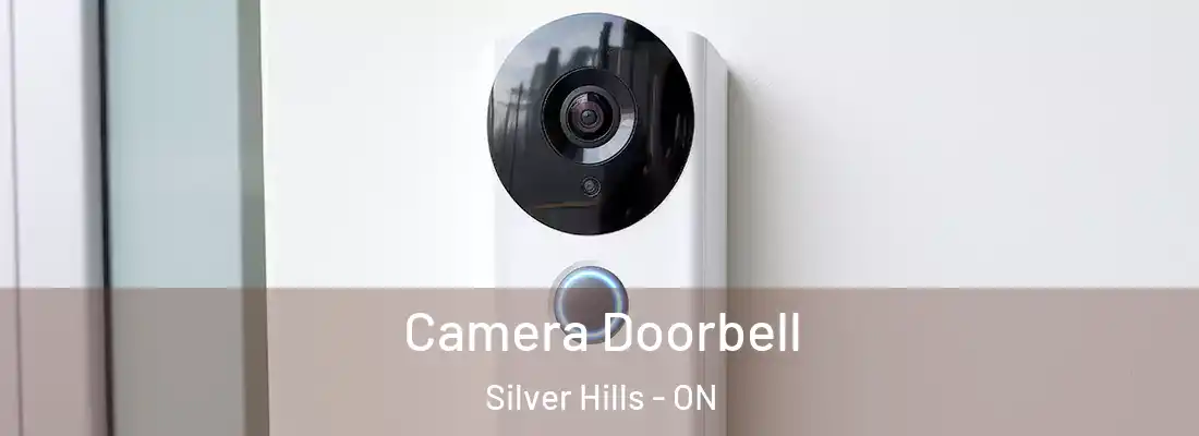  Camera Doorbell Silver Hills - ON