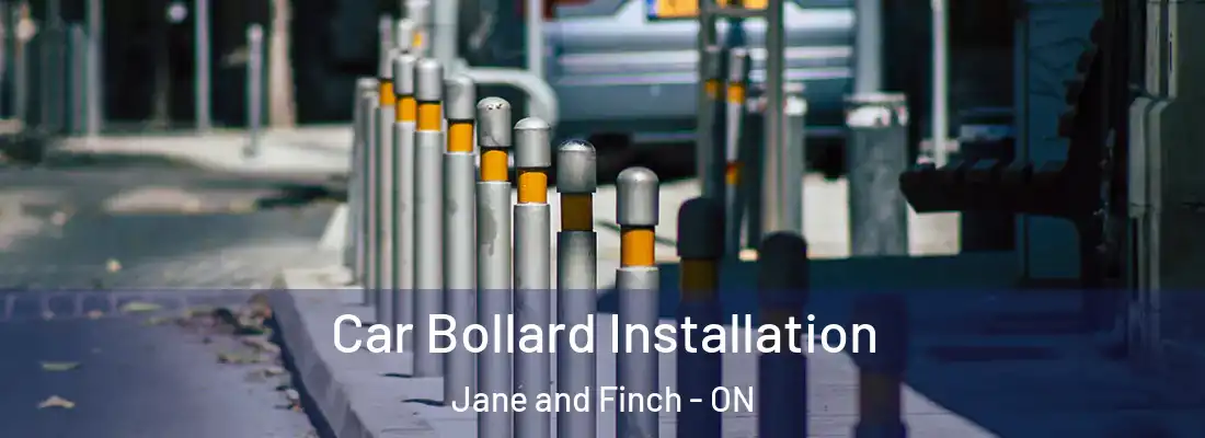  Car Bollard Installation Jane and Finch - ON