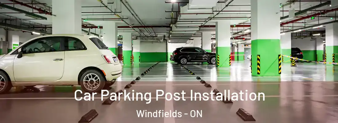  Car Parking Post Installation Windfields - ON