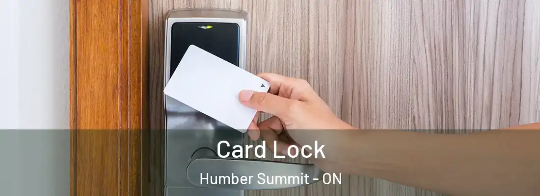  Card Lock Humber Summit - ON