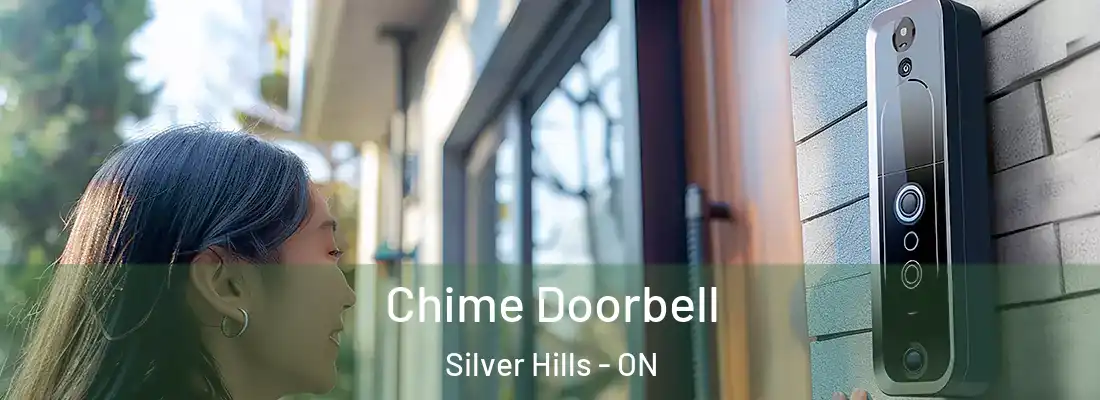  Chime Doorbell Silver Hills - ON