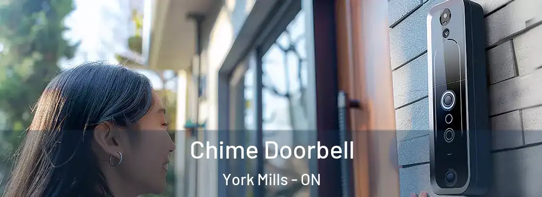  Chime Doorbell York Mills - ON