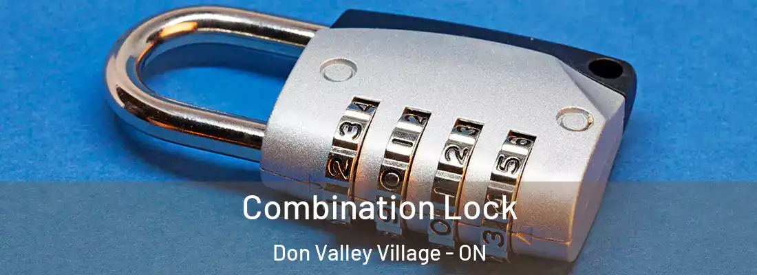  Combination Lock Don Valley Village - ON