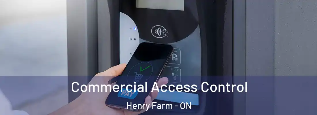  Commercial Access Control Henry Farm - ON