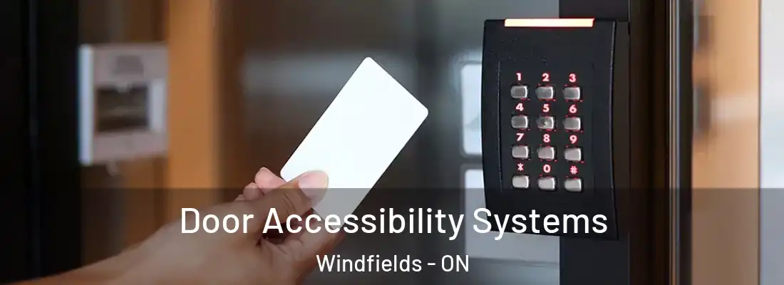  Door Accessibility Systems Windfields - ON