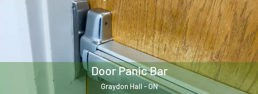  Door Panic Bar Graydon Hall - ON