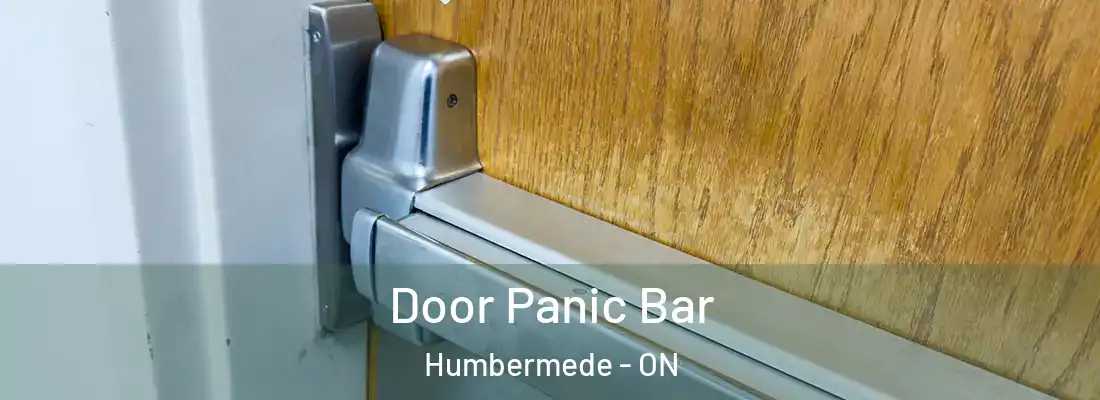  Door Panic Bar Humbermede - ON