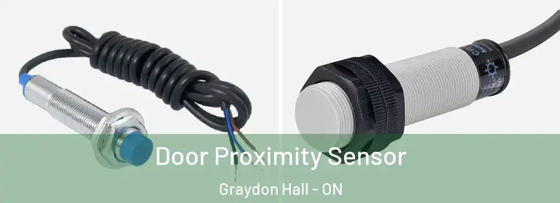  Door Proximity Sensor Graydon Hall - ON