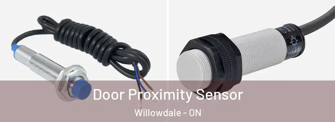  Door Proximity Sensor Willowdale - ON
