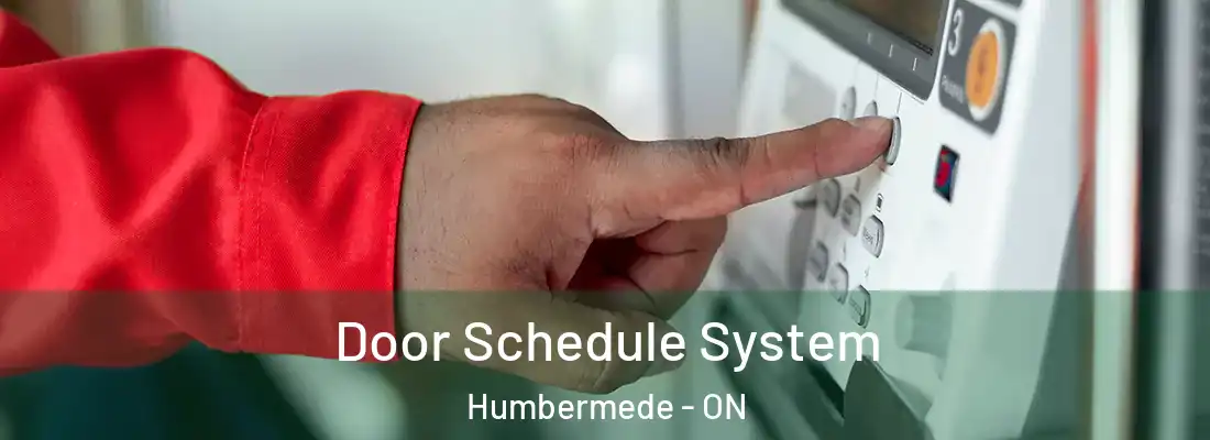  Door Schedule System Humbermede - ON