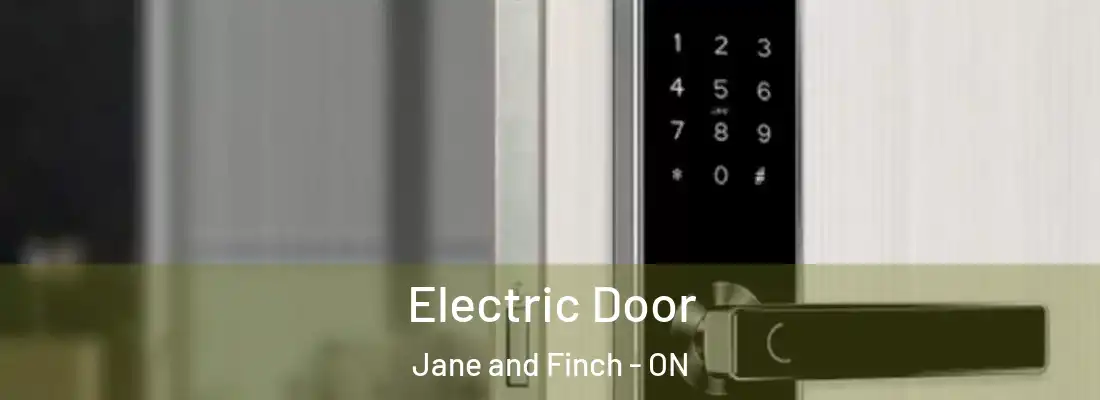  Electric Door Jane and Finch - ON