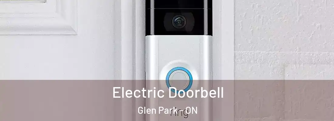  Electric Doorbell Glen Park - ON
