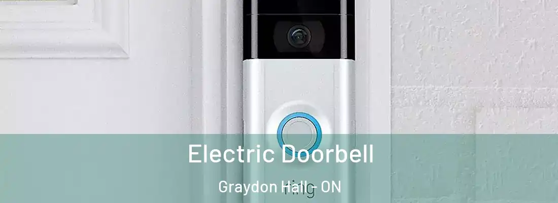  Electric Doorbell Graydon Hall - ON