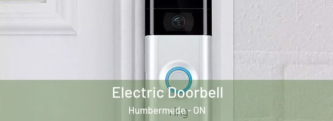  Electric Doorbell Humbermede - ON