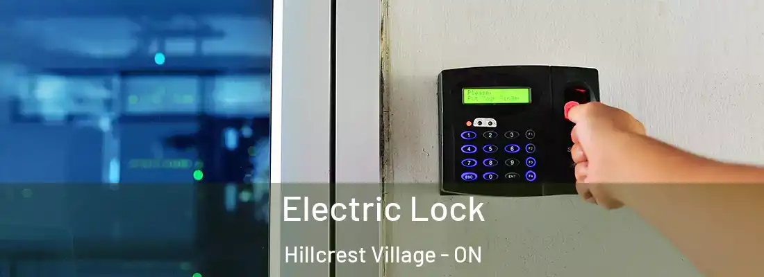  Electric Lock Hillcrest Village - ON