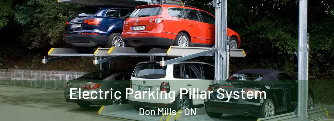  Electric Parking Pillar System Don Mills - ON