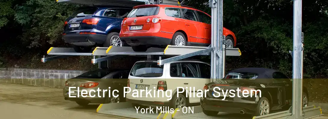  Electric Parking Pillar System York Mills - ON