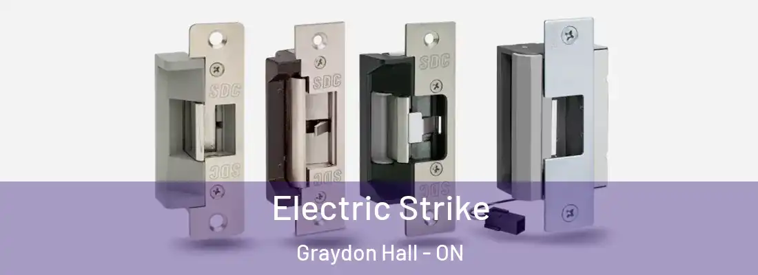  Electric Strike Graydon Hall - ON