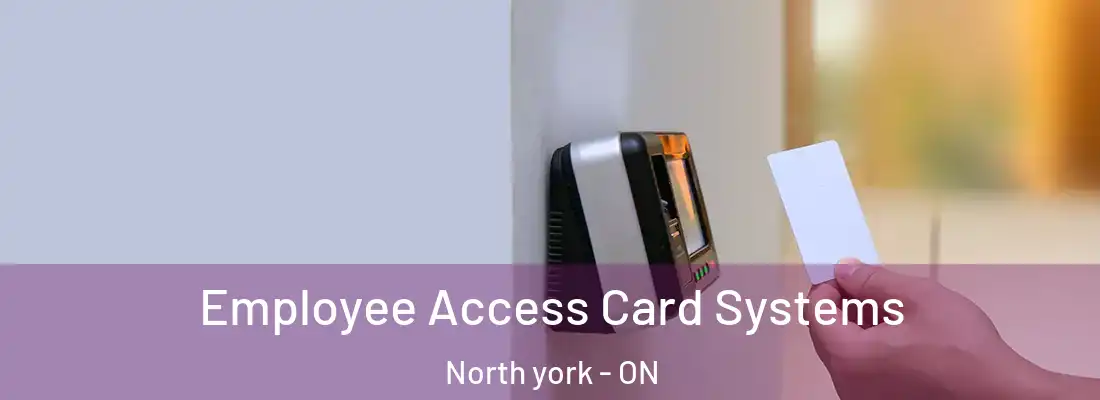  Employee Access Card Systems North york - ON