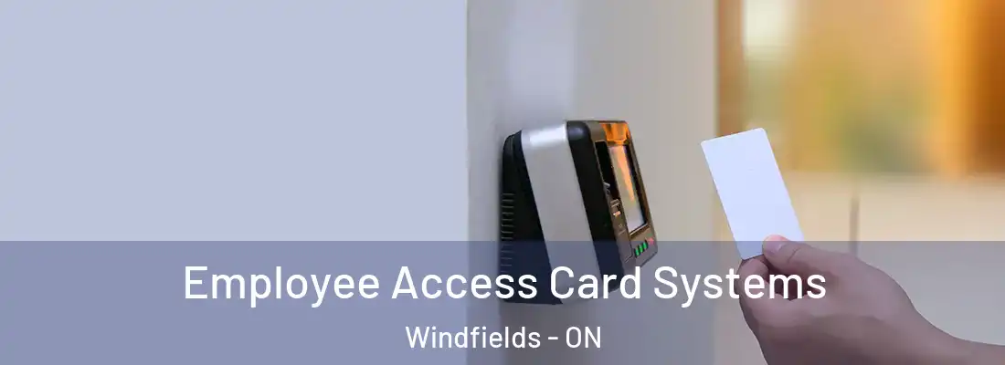  Employee Access Card Systems Windfields - ON
