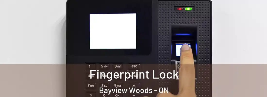  Fingerprint Lock Bayview Woods - ON