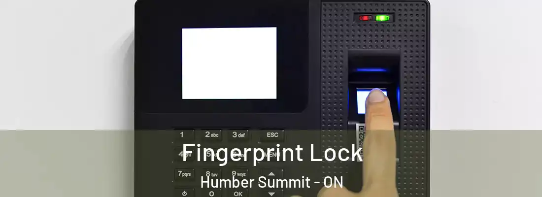  Fingerprint Lock Humber Summit - ON